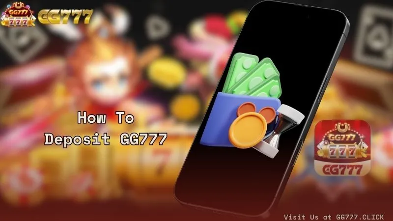 GG777 Deposit